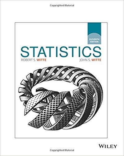 statistics 11th edition robert s. witte, john s. witte 1119254515, 978-1119254515