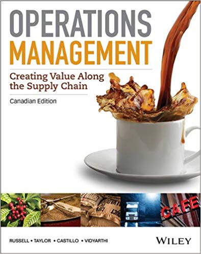 operations management creating value along the supply chain 1st canadian edition  roberta s. russell, bernard