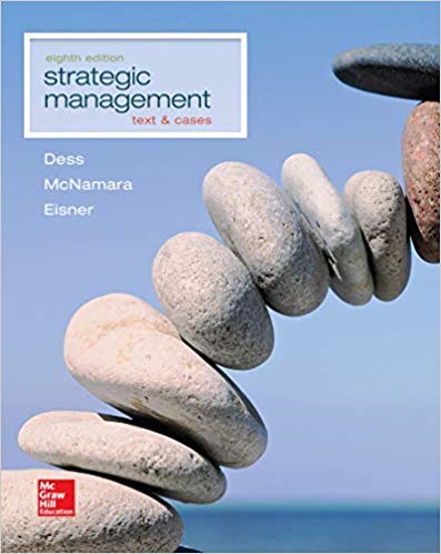 strategic management text and cases 8th edition gregory dess, tom lumpkin, alan eisner, gerry mcnamara