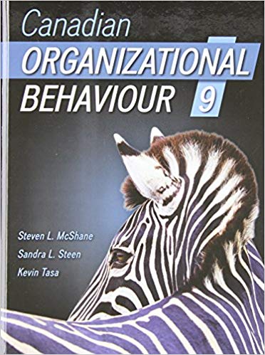 canadian organizational behaviour 9th edition steven mcshane, sandra steen, kevin tasa 1259030539,
