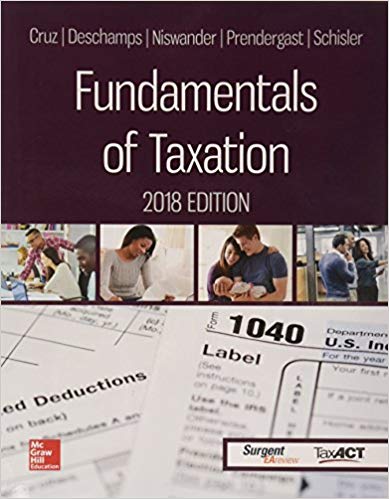 fundamentals of taxation 2018 11th edition ana m. cruz dr., michael deschamps, frederick niswander, debra