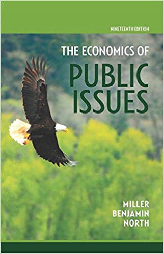 the economics of public issues 19th edition roger leroy miller, daniel k. benjamin, douglass c. north