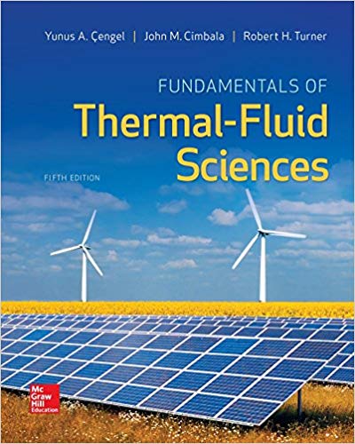 fundamentals of thermal-fluid sciences 5th edition yunus a. cengel, robert h. turner, john m. cimbala