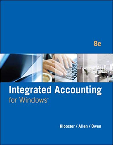 integrated accounting 8th edition dale a. klooster, warren allen, glenn owen 1285462726, 1285462721,