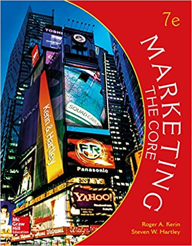 marketing the core 7th edition roger kerin 1260152138, 1260152135, 9781259712364, 1259712362, 978-1260152135