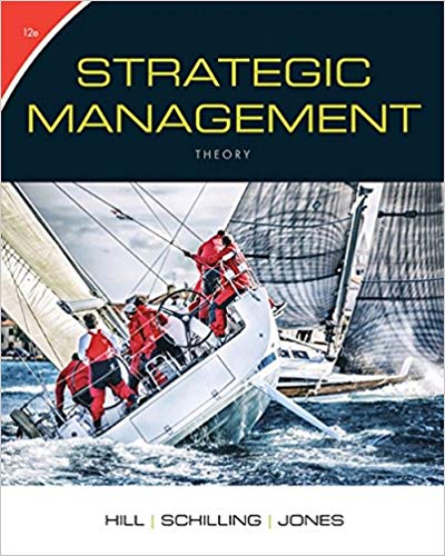 Strategic Management Theory and Cases An Integrated Approach