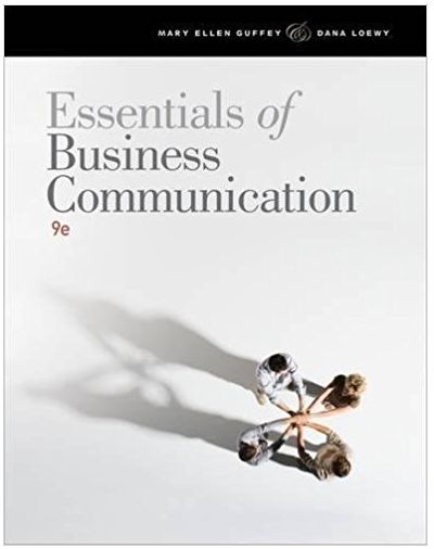 essentials of business communication 8th edition mary ellen guffey, dana loewy 1285094085, 9780324588002,