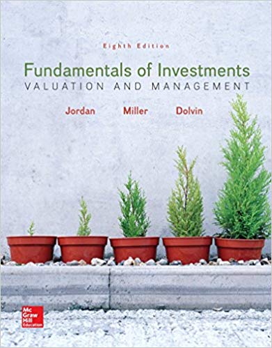 fundamentals of investments, valuation and management 8th edition bradford jordan, thomas miller, steve