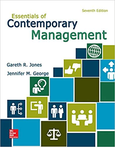 essentials of contemporary management 7th edition gareth r. jones, jennifer m george 71106774, 71106771,