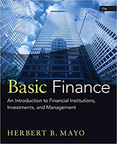 basic finance an introduction to financial institutions, investments and management 11th edition herbert b.
