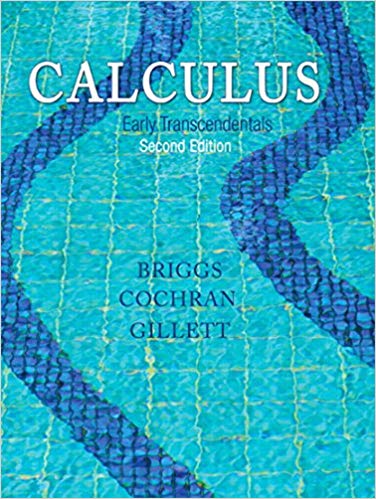 calculus early transcendentals 2nd edition william l. briggs, lyle cochran, bernard gillett 321954428,