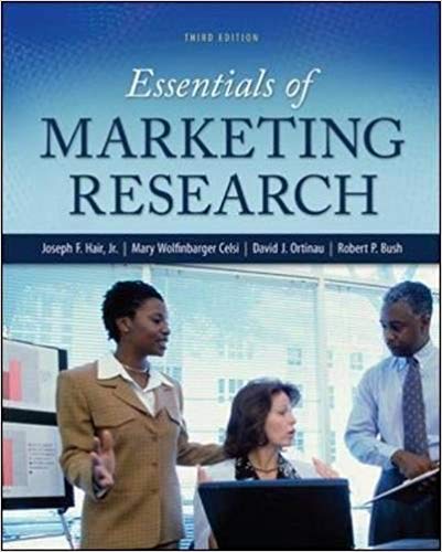 essentials of marketing research 3rd edition joseph f. hair jr., mary wolfinbarger celsi, robert p bush,