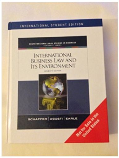 international business law and its environment 7th edition richard schaffer, filiberto agusti, beverley earle