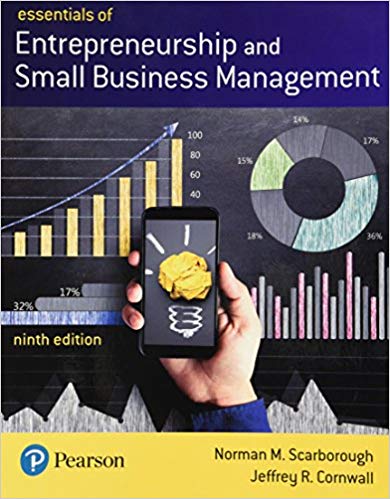 essentials of entrepreneurship and small business management 9th edition norman m. scarborough, jeffrey r.