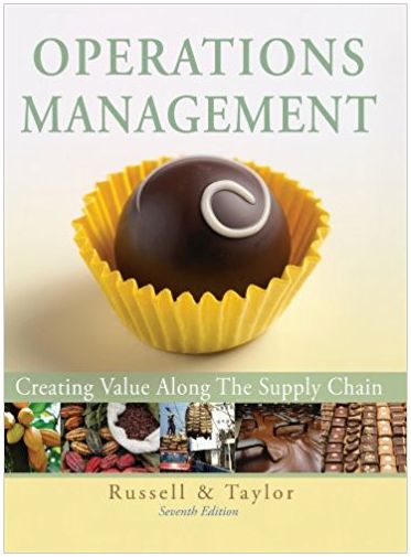 operations management creating value along the supply chain 7th edition roberta s. russell, bernard w. taylor