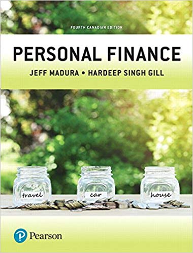 personal finance 4th canadian edition  jeff madura, hardeep singh gill 134724712, 134724713, 9780134779782 ,