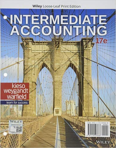 intermediate accounting 17th edition donald e. kieso, jerry j. weygandt, terry d. warfiel 1119503663,
