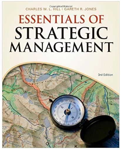 essentials of strategic management 3rd edition charles w. l. hill, gareth r. jones 1111525196, 978-1111525194