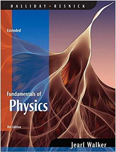 fundamentals of physics 8th extended edition jearl walker, halliday resnick 471758019, 978-0471758013