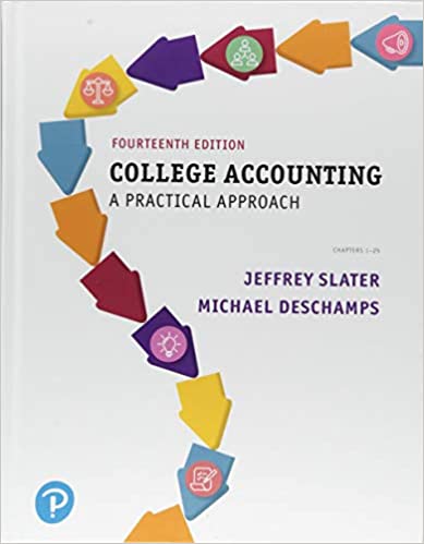 college accounting a practical approach 14th edition jeffrey slater, mike deschamps 0134729315, 978-0134729312