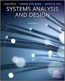 systems analysis and design 7th edition alan dennis, barbara wixom, roberta m. roth 1119496489, 978-1119496489