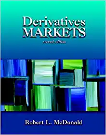 derivatives markets 2nd edition robert l. mcdonald 032128030x, 978-0321280305