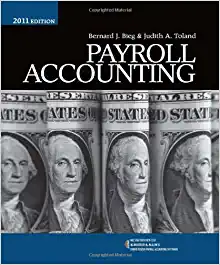 payroll accounting 21st edition bernard j. bieg, judith toland 1111531056, 978-1111531058