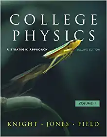 college physics a strategic approach 2nd edition randall d. knight (professor emeritus), brian jones, stuart