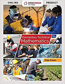 elementary technical mathematics 12th edition dale ewen 1337630586, 978-1337630580