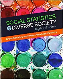 social statistics for a diverse society 8th edition chava frankfort nachmias, anna y. leon guerrero