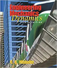 engineering mechanics dynamics 8th edition r. c. hibbeler 135782619, 978-0135782613