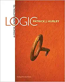 a concise introduction to logic 12th edition patrick j. hurley 1285196546, 978-1285196541