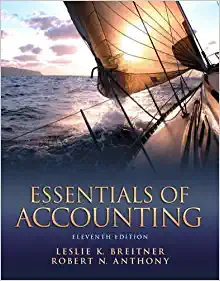 essentials of accounting 11th edition leslie breitner, robert anthony 0132744376, 978-0132744379
