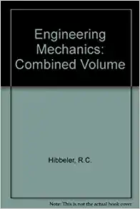 engineering mechanics combined volume 6th edition r c hibbeler 23540818, 978-0023540813