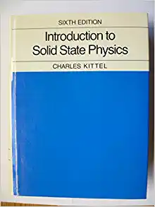 introduction to solid state physics 6th edition charles kittel 471874744, 978-0471874744