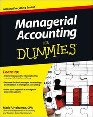 managerial accounting for dummies 1st edition mark p holtzman, karen schoenebeck 1118116429, 978-1118116425