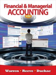 financial & managerial accounting 11th edition carl s warren, james m reeve, jonathan duchac 1501732757,