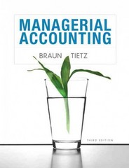 managerial accounting 3rd edition karen braunwendy tietz 0132890542, 978-0132890540