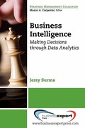 business intelligence 1st edition jerzy surma 1606491857, 9781606491850