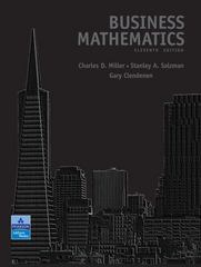 business mathematics 11th edition charles millerstanley salzmanstanley salzmangary clendenen 0321500121,