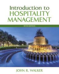 introduction to hospitality management 5th edition john r walker 0134152859, 9780134152851