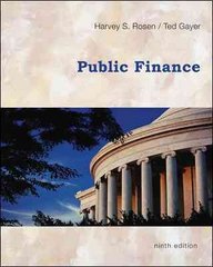public finance 9th edition harvey rosen, robert guell, ted gayer 0073511358, 9780073511351