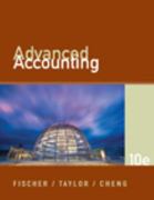 advanced accounting 10th edition paul marcus fischer, rita h cheng, william james taylor, roger taylor