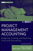project management accounting 2nd edition kevin r callahan, gary s stetz, lynne m brooks 1118078209,