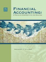 financial accounting a focus on interpretation and analysis 7th edition richard f kochanek, a douglas hillman