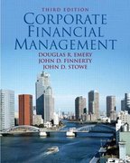 corporate financial management 3rd edition douglas r emery, john d finnerty, john d stowe 0132278723,