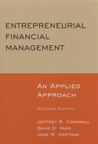 entrepreneurial financial management an applied approach 2nd edition jeffrey cornwall, david vang, jean