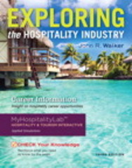exploring the hospitality industry 3rd edition john r walker, josielyn t walker 0133762777, 9780133762778