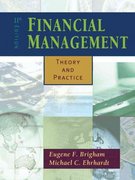 financial management theory and practice 11th edition eugene f brigham, michael c ehrhardt 0324259689,