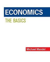 economics the basics 2nd edition michael mandel 0073523186, 9780073523187